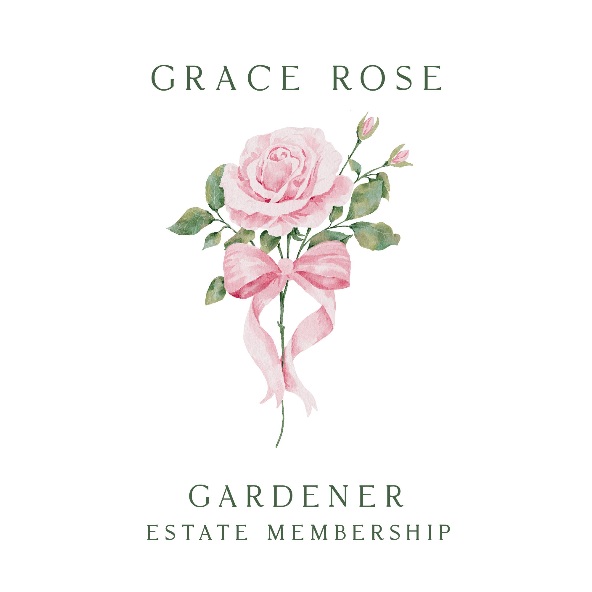 Grace Rose Gardener  - 1 Year Estate Membership